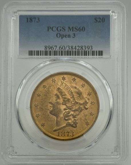 1873 $20 Gold Liberty Double Eagle PCGS MS60 Open 3 image