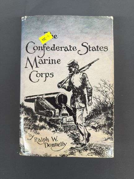 The Confederate States Marine Corps by Ralph W. Donnelly image