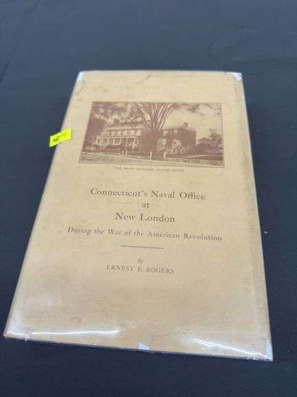 Connecticut's Naval Office at New London - War of the American Revolution Book image