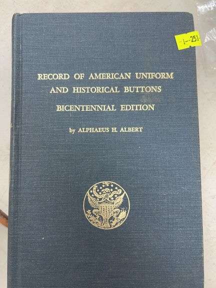 Record of American Uniform and Historical Buttons Book - Bicentennial Edition