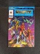 Valiant Comics, Unity: Time is not Absolute, Volumes No. 0 and No. 1, 1992