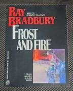 Ray Bradbury's Short Story "Frost and Fire"