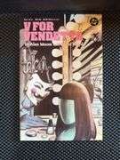 DC Comics, V is for Vendetta, Volume 1, 2, 3, 4, 5, & 10 (of 10)