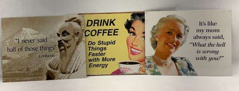 Set of 3 Metal Novelty Signs - Confucius, Coffee, and Mom Quotes image