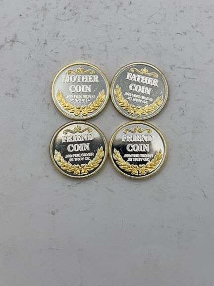 Four .999 Fine Silver "Tribute" Coins - Father, Mother, and Friend