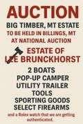 Montana Multi-Estate Auction: Brunckhorst (Big Timber) & Local Billings, MT Estates Plus Guest Consignors